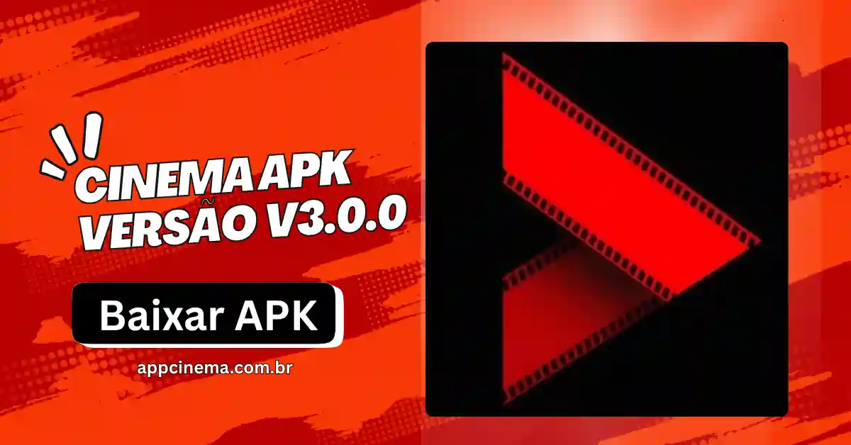 Cinema APK Versão v3.0.0